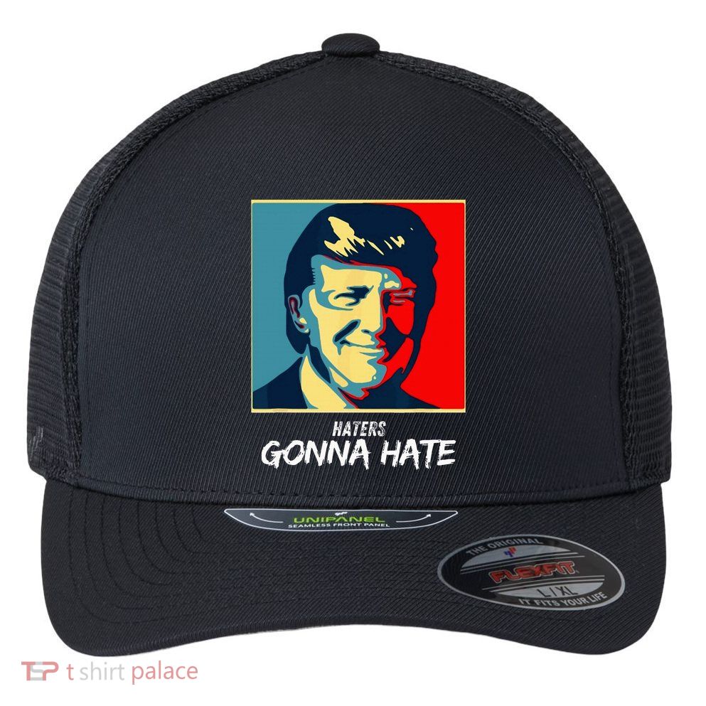 Funny Haters Gonna Hate Quote Flexfit Unipanel Trucker Cap