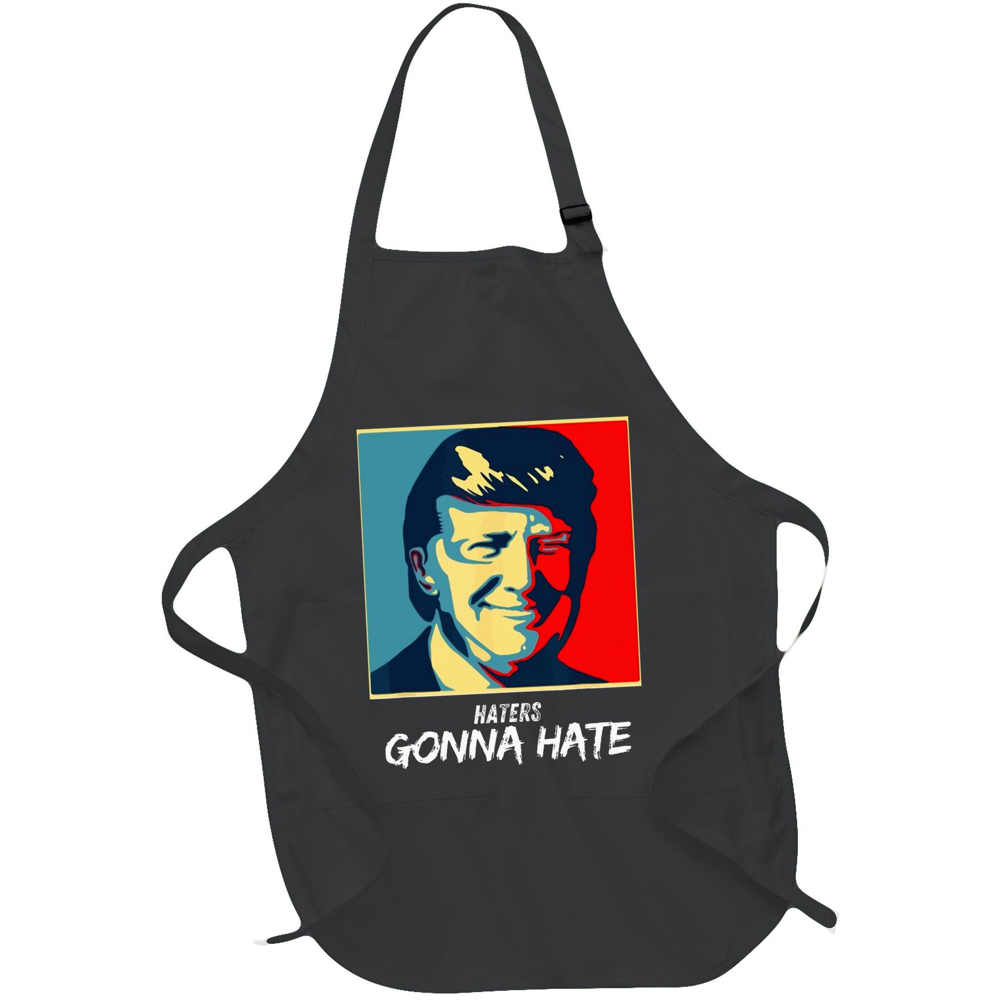 Funny Haters Gonna Hate Quote Apron
