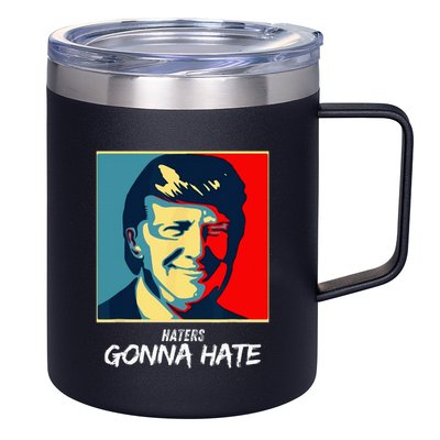 Funny Haters Gonna Hate Quote 12oz Stainless Steel Coffee Mug