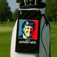 Funny Haters Gonna Hate Quote Golf Towel