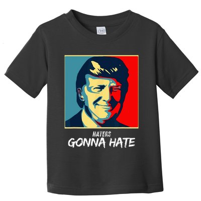 Funny Haters Gonna Hate Quote Toddler T-Shirt