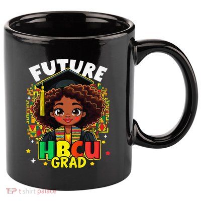 Future Hbcu Grad Black Girl Afro Black History Month 11oz C Handle Ceramic Mug