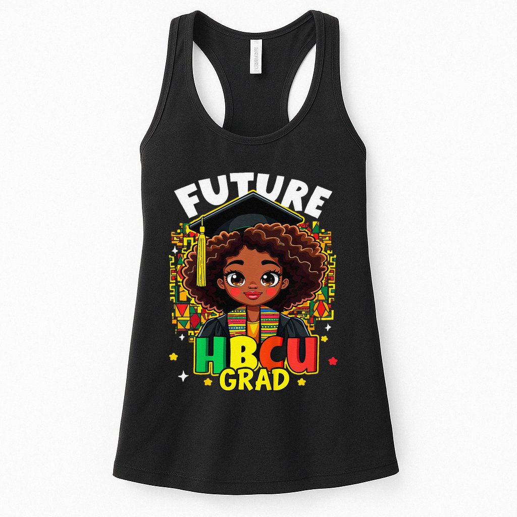 Future Hbcu Grad Black Girl Afro Black History Month Womens Tank Top