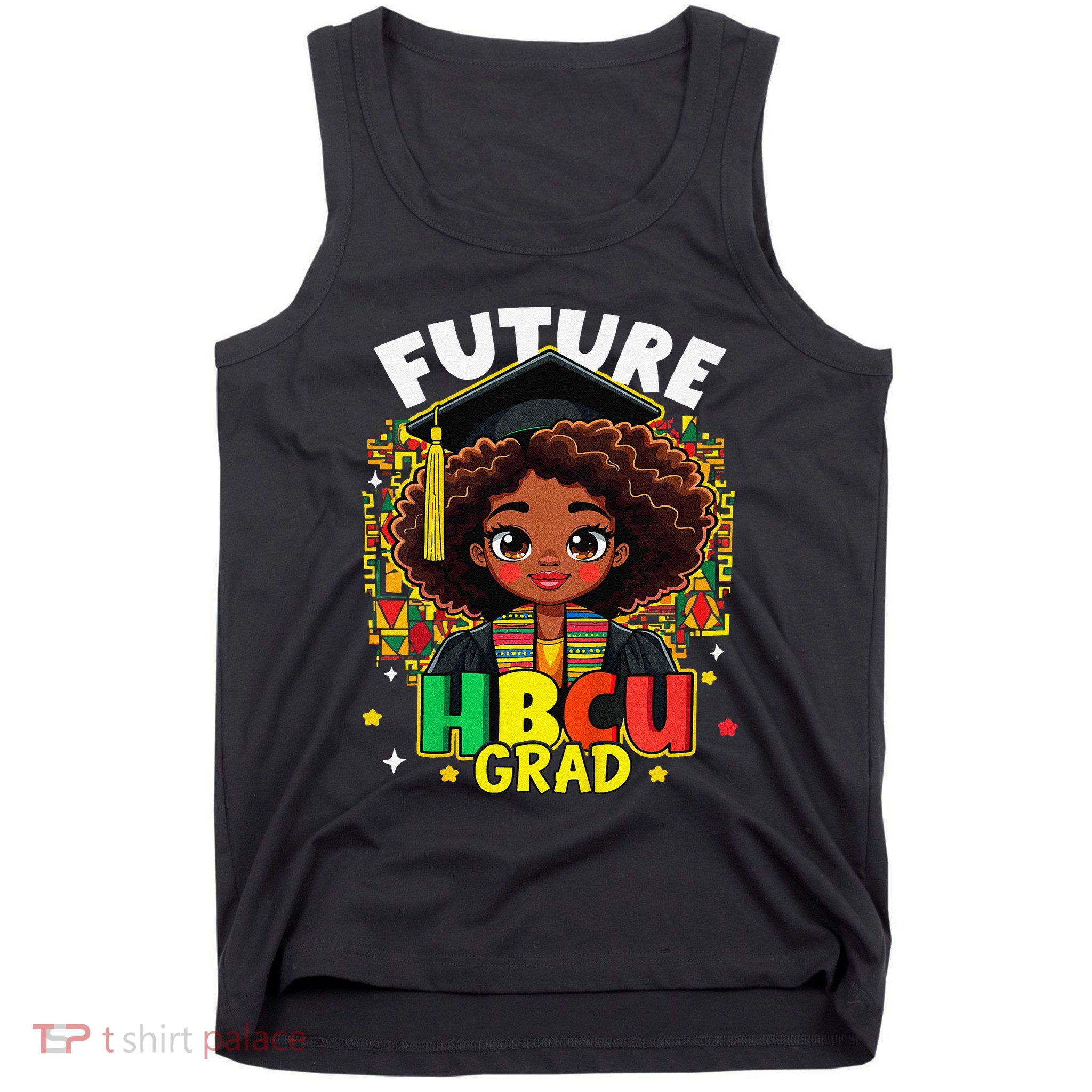 Future Hbcu Grad Black Girl Afro Black History Month Tank Top