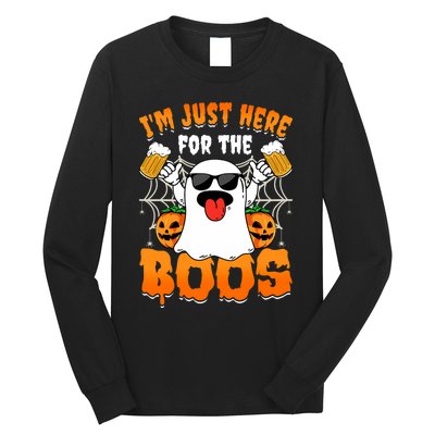 Funny Halloween Ghost Costume IM Just Here For The Boos Long Sleeve Shirt