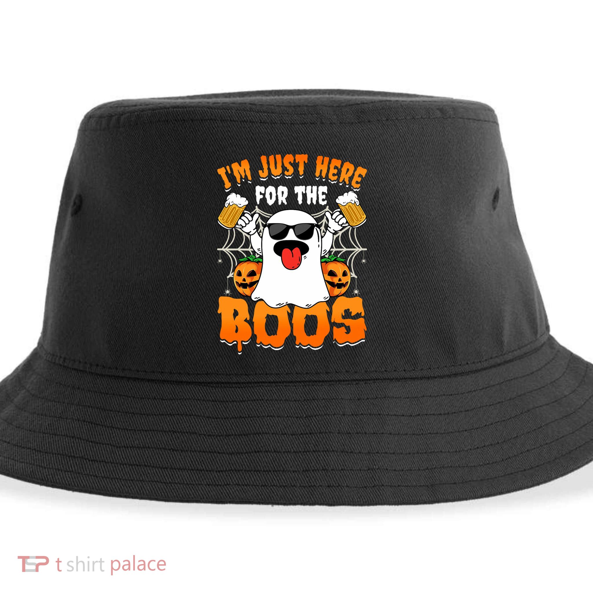 Funny Halloween Ghost Costume IM Just Here For The Boos Sustainable Bucket Hat