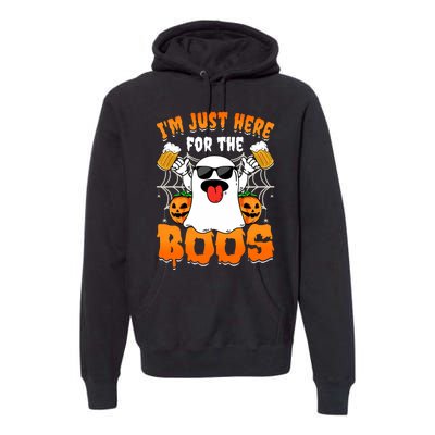 Funny Halloween Ghost Costume IM Just Here For The Boos Premium Hoodie