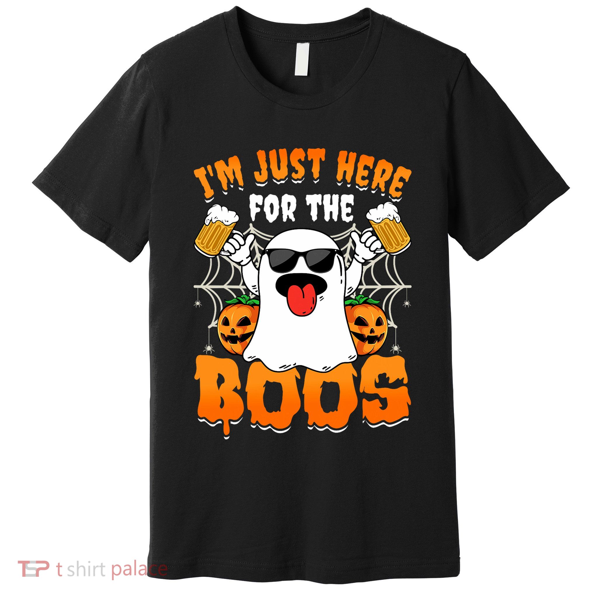 Funny Halloween Ghost Costume IM Just Here For The Boos Premium T-Shirt