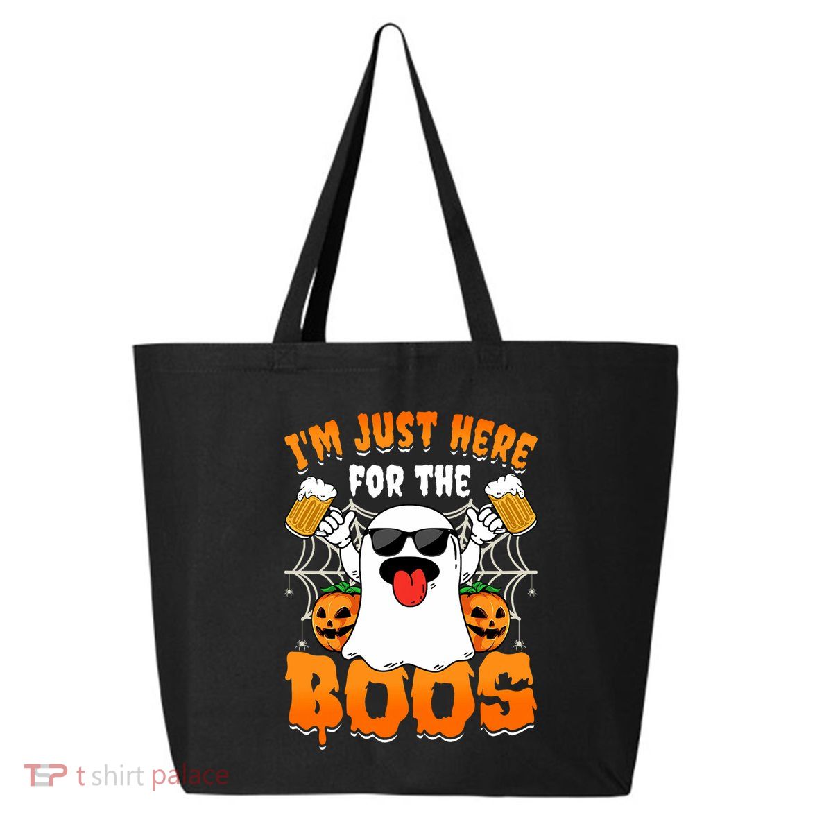 Funny Halloween Ghost Costume IM Just Here For The Boos 25L Jumbo Tote