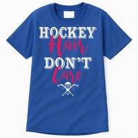 Funny Hockey Hair Dont Care Ice Hockey Player Mom Gift Tall T-Shirt