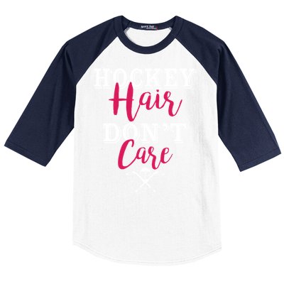 Funny Hockey Hair Dont Care Ice Hockey Player Mom Gift Baseball Sleeve Shirt