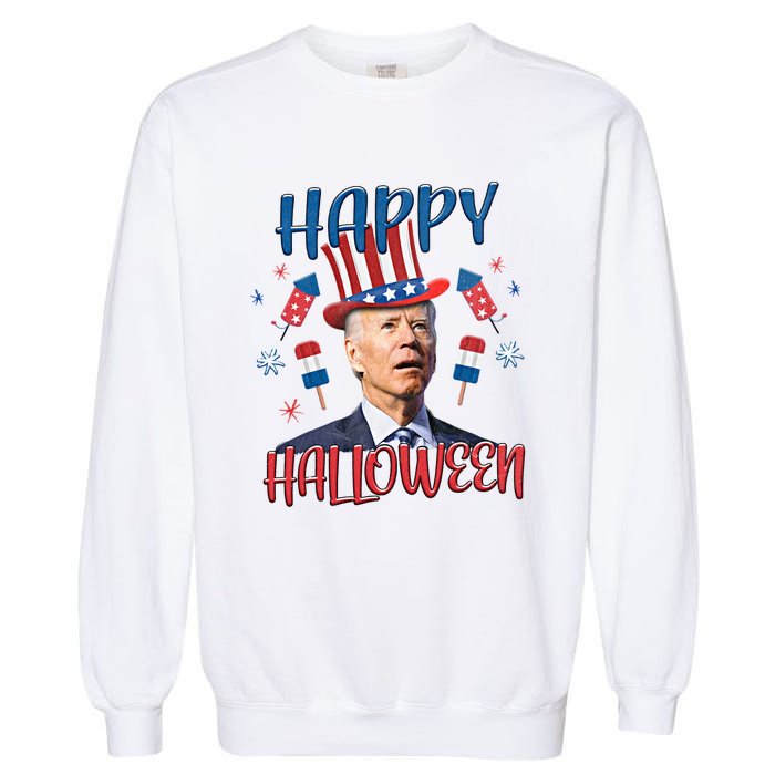 Funny Happy Halloween Biden Fourth Of July Funny 4th Of July Garment-Dyed Sweatshirt