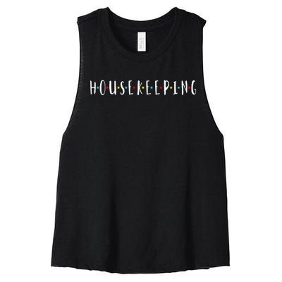 Funny Housekeeping Housekeeper Homemaker Funny Cleaning Women's Racerback Cropped Tank