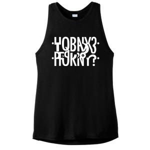 Funny Horny Hidden Message Horny? Reflexed Secret Message Ladies PosiCharge Tri-Blend Wicking Tank