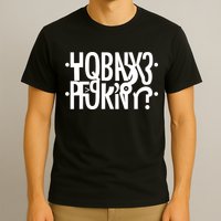 Funny Horny Hidden Message Horny? Reflexed Secret Message T-Shirt
