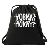 Funny Horny Hidden Message Horny? Reflexed Secret Message Drawstring Bag