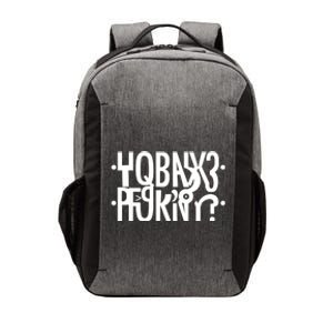 Funny Horny Hidden Message Horny? Reflexed Secret Message Vector Backpack