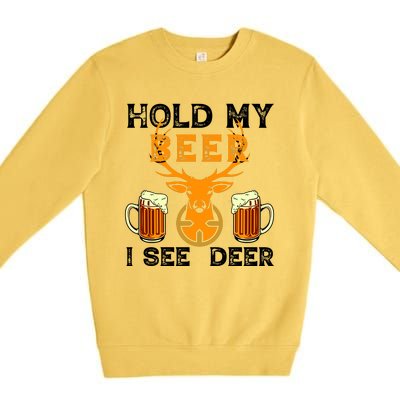 Funny Hunting Hold My Beer I See A Deer Premium Crewneck Sweatshirt