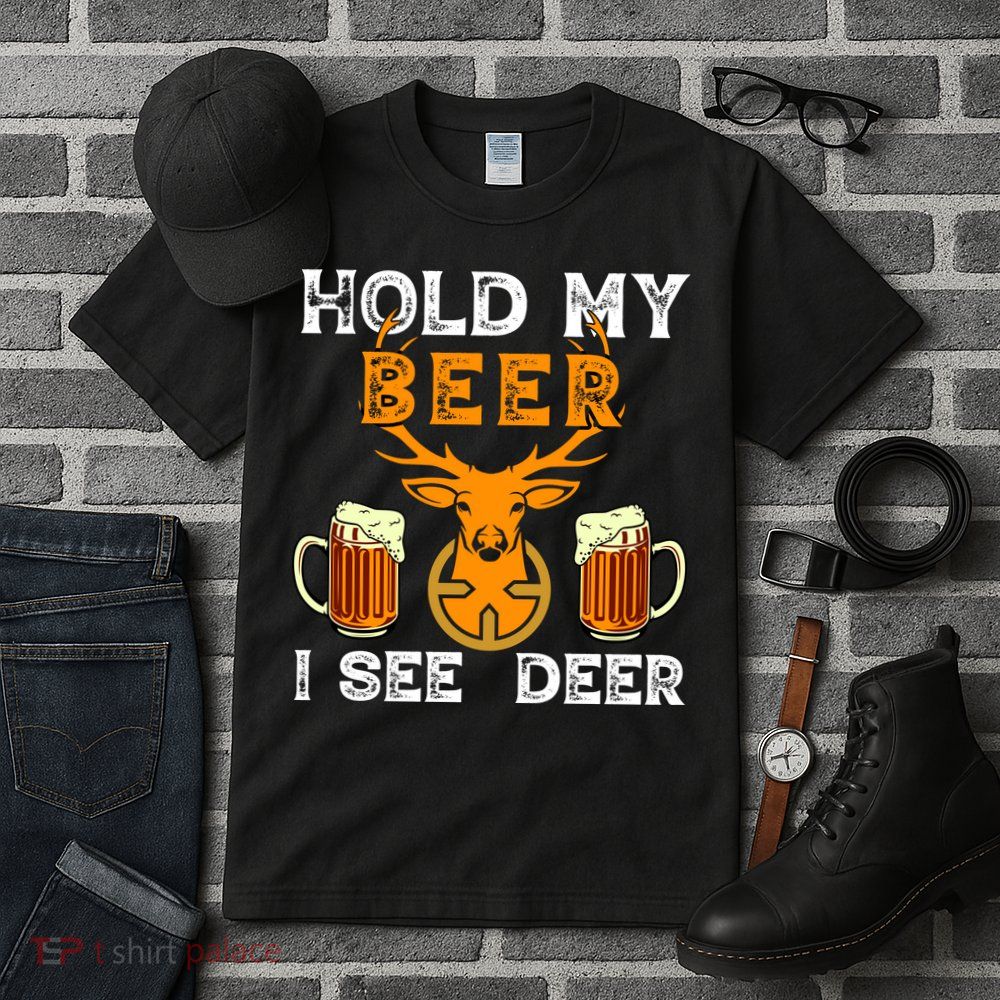 Funny Hunting Hold My Beer I See A Deer Tall T-Shirt