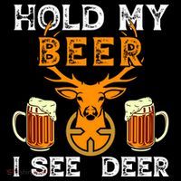 Funny Hunting Hold My Beer I See A Deer Tall T-Shirt