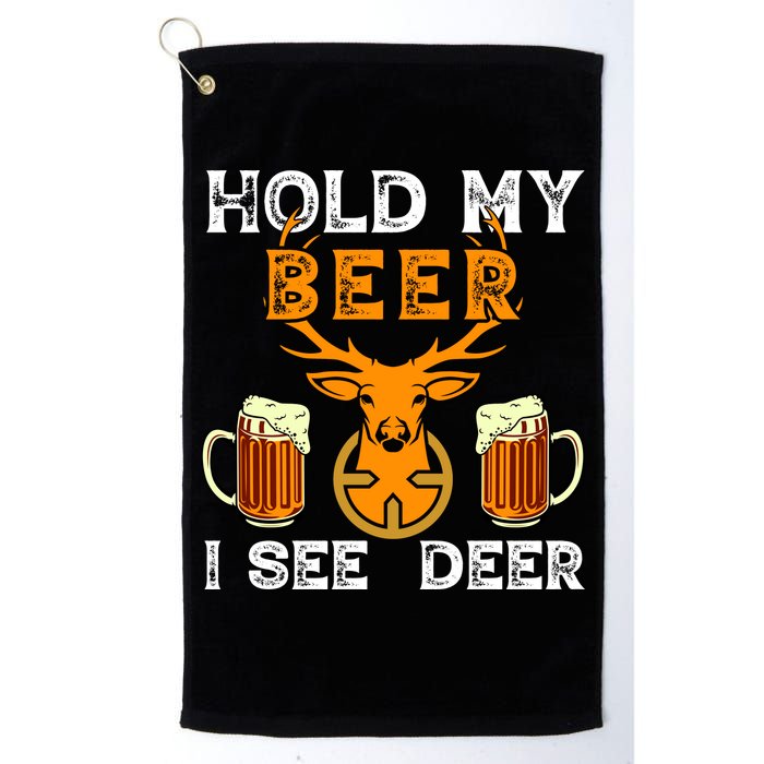 Funny Hunting Hold My Beer I See A Deer Golf Towel