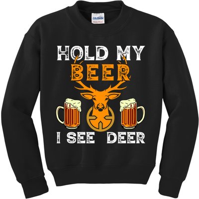 Funny Hunting Hold My Beer I See A Deer Kids Sweatshirt