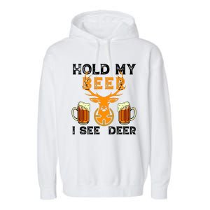 Funny Hunting Hold My Beer I See A Deer Garment-Dyed Fleece Hoodie