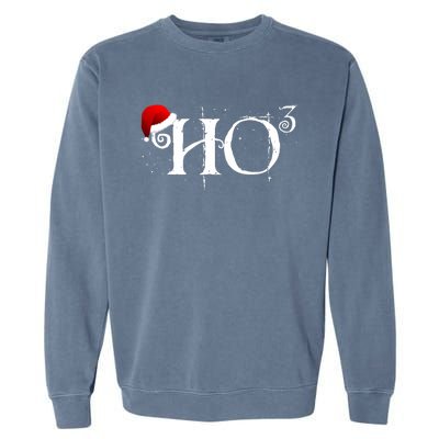 Funny Ho Ho Ho Ho To The Third Power Santa Garment-Dyed Sweatshirt