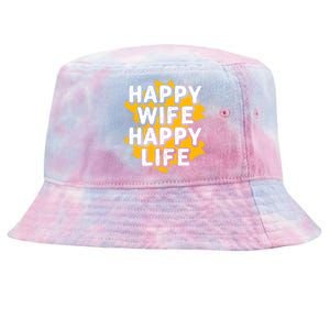 Funny Husband Happy Wife Happy Life Cool Gift Tie-Dyed Bucket Hat