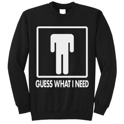 Funny Head Headless Man Frame Icon Guess What I Need Tall Sweatshirt