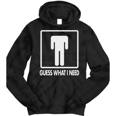 Funny Head Headless Man Frame Icon Guess What I Need Tie Dye Hoodie