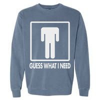 Funny Head Headless Man Frame Icon Guess What I Need Garment-Dyed Sweatshirt