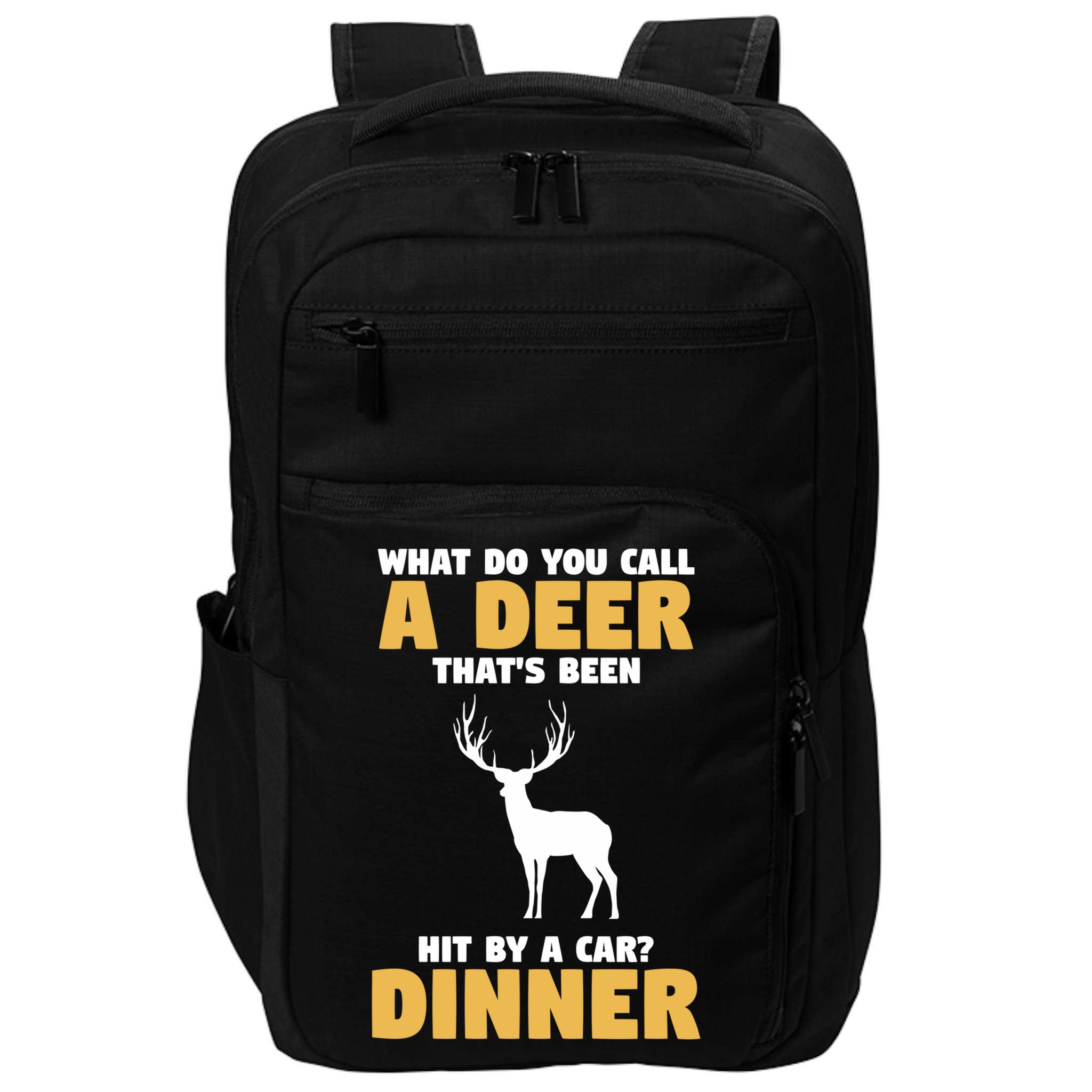 Funny Hunt Hunting Quote For A Buck Deer Hunter Cool Gift Impact Tech Backpack