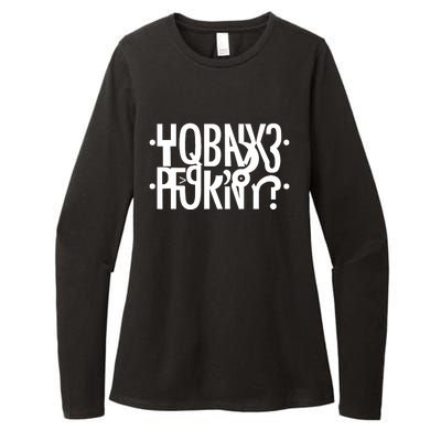 Funny Horny Hidden Message Horny? Reflexed Secret Message Womens CVC Long Sleeve Shirt