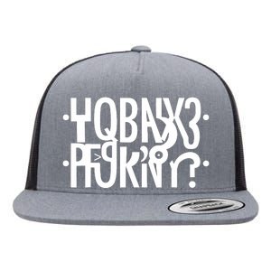 Funny Horny Hidden Message Horny? Reflexed Secret Message Flat Bill Trucker Hat