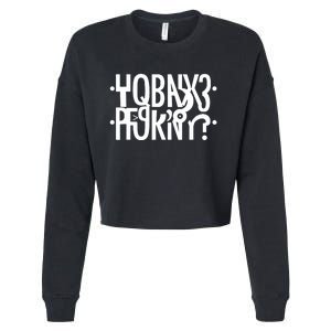 Funny Horny Hidden Message Horny? Reflexed Secret Message Cropped Pullover Crew