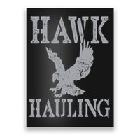 Funny Hawk Hauling Nerd Geek Top Poster