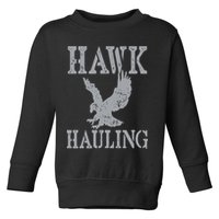 Funny Hawk Hauling Nerd Geek Top Toddler Sweatshirt