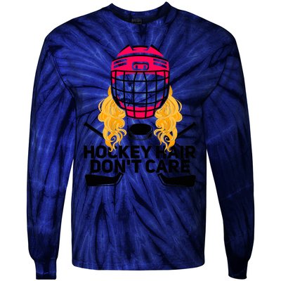 Funny Hockey Hair Don't Care Ice Hockey Girl Player Goalie Tie-Dye Long Sleeve Shirt