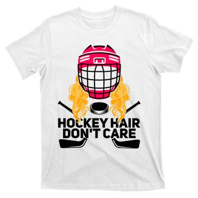 Funny Hockey Hair Don't Care Ice Hockey Girl Player Goalie T-Shirt