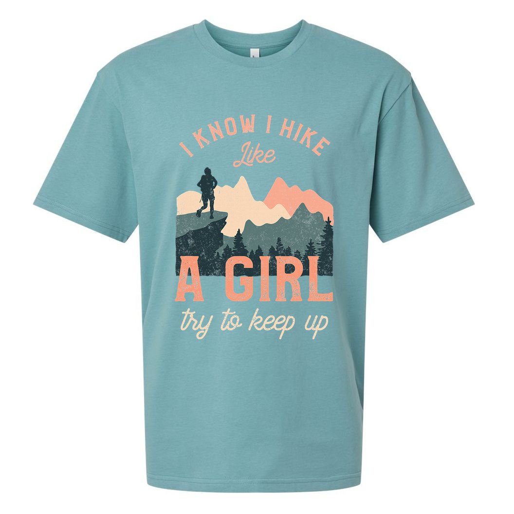 Female Hiker Hiking I Know I Hike Like A Girl Sueded Cloud Jersey T-Shirt