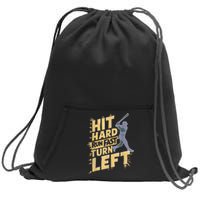 Funny Hit Hard Run Fast Turn Left Baseball Player Fan Gift Sweatshirt Cinch Pack Bag