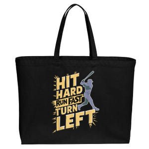 Funny Hit Hard Run Fast Turn Left Baseball Player Fan Gift Cotton Canvas Jumbo Tote