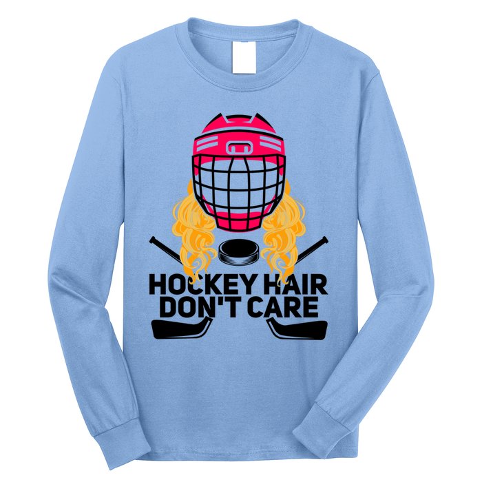 Funny Hockey Hair Dont Care Ice Hockey Player Goalie Great Gift Long Sleeve Shirt