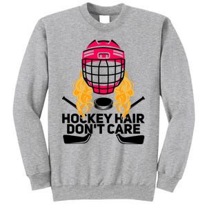 Funny Hockey Hair Dont Care Ice Hockey Player Goalie Great Gift Sweatshirt