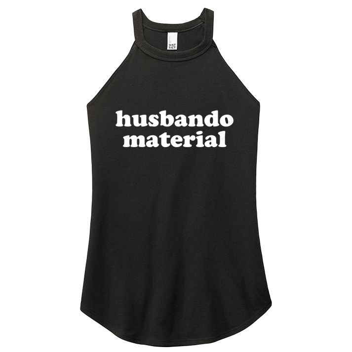 Funny Husbando Husband Material Anime Fan Women's Perfect Tri Rocker Tank