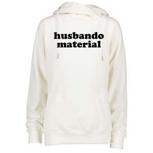 Funny Husbando Husband Material Anime Fan Womens Funnel Neck Pullover Hood