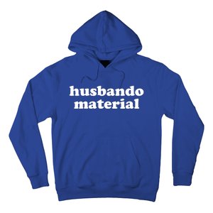 Funny Husbando Husband Material Anime Fan Hoodie