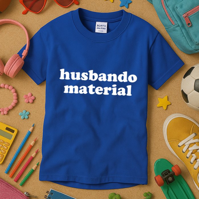 Funny Husbando Husband Material Anime Fan Kids T-Shirt