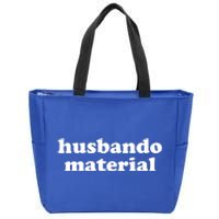 Funny Husbando Husband Material Anime Fan Zip Tote Bag